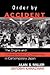 Order by Accident: The Orig...