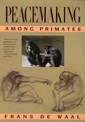 Peacemaking among Primates (Paperback)