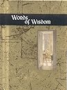 Words of Wisdom (Words for Life)