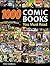 1,000 Comic Books You Must Read by Tony Isabella