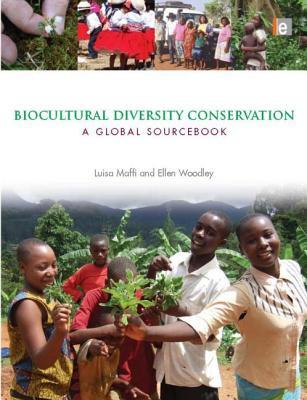 Biocultural Diversity Conservation (Paperback)