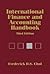 International Finance and Accounting Handbook, 3rd Edition by Frederick D.S. Choi