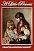 A Little Princess by Frances Hodgson Burnett A Little Princess by Frances Hodgson Burnett