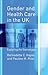 Gender and Health Care in the UK: Exploring the Stereotypes