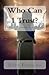Who Can I Trust?: Secrets t...