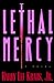 Lethal Mercy