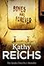 Bones Are Forever (Temperance Brennan, #15)