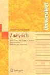 Analysis II: Differential and Integral Calculus, Fourier Series, Holomorphic Functions (Universitext)