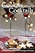 Cookies And Cocktails by Sherrie Wilkolaski