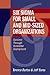 Six Sigma for Small and Mid-Sized Organizations: Success through Scaleable Deployment