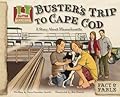Buster's Trip to Cape Cod:story About Massachusetts: A Story About Massachusetts