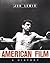 American Film: A History