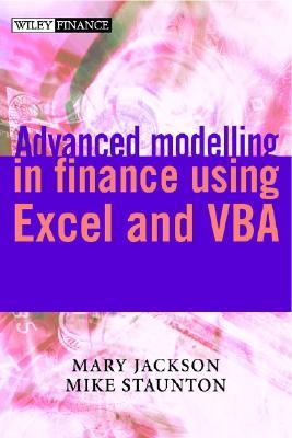 Advanced Modelling in Finance using Excel and VBA (Hardcover)