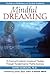 Mindful Dreaming by David   Gordon