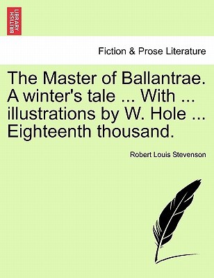 The Master of Ballantrae: A Winter's Tale