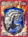 Magnus at the Fire