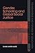 Gender, Schooling and Global Social Justice (Foundations and Futures of Education)
