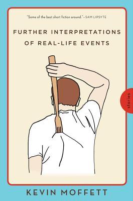 Further Interpretations of Real-Life Events (Paperback)
