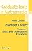 Number Theory: Volume I: Tools and Diophantine Equations (Graduate Texts in Mathematics, 239)