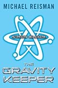 Simon Bloom, The Gravity Keeper