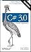 C# 3.0 Pocket Reference: In...