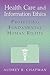 Health Care and Information...