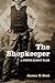 The Shopkeeper by James D. Best