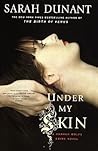 Under My Skin (Hannah Wolfe, #3) Under My Skin (Hannah Wolfe, #3)