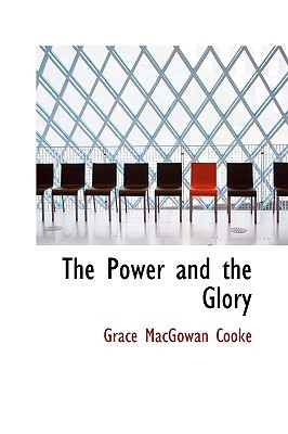 The Power and the Glory (Paperback)
