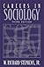 Careers in Sociology (3rd Edition)