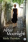 After Moonlight After Moonlight