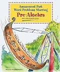 Amusement Park Word Problems Starring Pre-Algebra