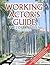 Working Actor's Guide: To L...