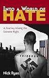 Into a World of Hate by Nick Ryan