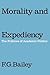 Morality and Expediency: Th...