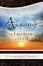 Awakening!: My Experiments ...