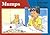 Mumps (New PM story books)