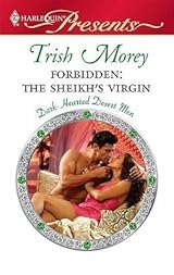 Forbidden: The Sheikh's Virgin (Dark-Hearted Desert Men #3)