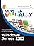 Master Visually Windows Srvr 2003