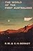 The World Of The First Aust...