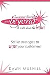 Customer Service and Beyond