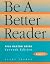 Be a Better Reader: Level C...