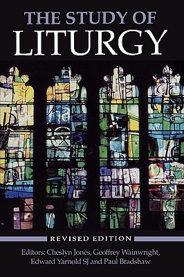 The Study of Liturgy (Paperback)