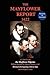 The Mayflower Report,1622: As Told by the Mayflower Pilgrims (Restored & Annotated; Illustrated w/Engravings, Prints & Maps)