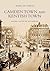Camden Town and Kentish Town (Images of London)