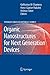 Organic Nanostructures for Next Generation Devices (Springer Series in Materials Science, 101)