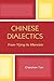 Chinese Dialectics: From Yijing to Marxism
