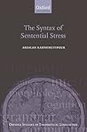 The Syntax of Sentential Stress (Oxford Studies in Theoretical Linguistics)