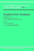 Diophantine Analysis: Proceedings at the Number Theory Section of the 1985 Australian Mathematical Society Convention
