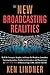 The New Broadcasting Realit...